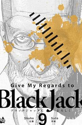 Give My Regards to Black Jack #9