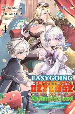 Easygoing Territory Defense by the Optimistic Lord ~Production Magic Turns a Nameless Village Into the Strongest Fortified City~ (Softcover) #4