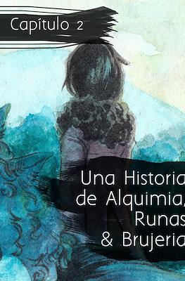 Una Historia de Alquimia, Runas & Brujería #2