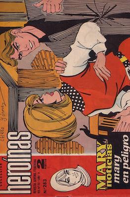 Mary "Noticias" / Heroínas (1962-1971) #283