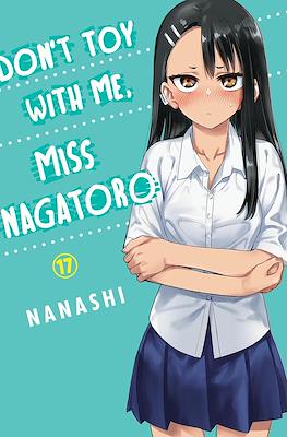 Don't Toy With Me Miss Nagatoro #17