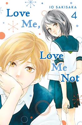Love Me, Love Me Not (Digital) #4