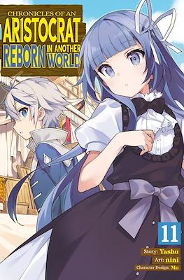 Chronicles of an Aristocrat Reborn in Another World (Softcover) #11