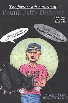 The Further Adventures of Young Jeffy Dahmer