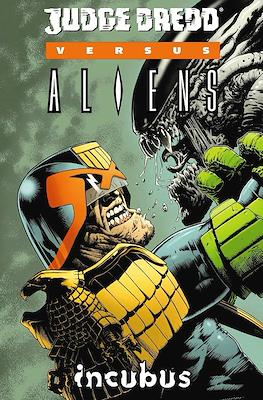 Judge Dredd vs. Aliens: Incubus