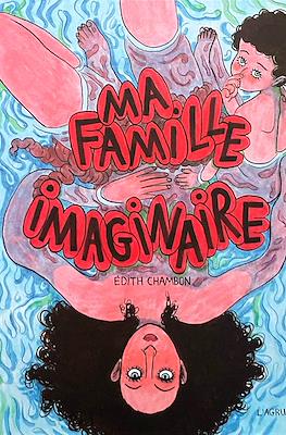 Ma famille imaginaire