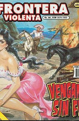 Frontera Violenta #1214
