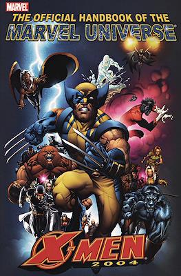 The Official Handbook Of The Marvel Universe. X-Men 2004