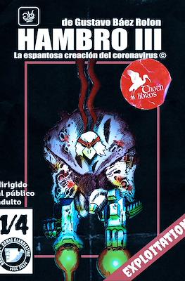 Hambro III La espantosa creación del coronavirus #1