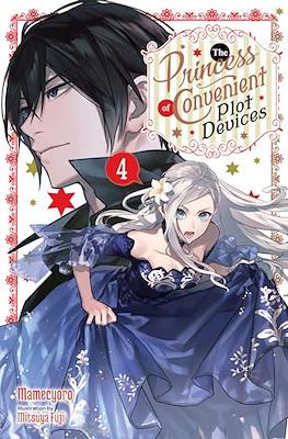 The Princess of Convenient Plot Devices #4