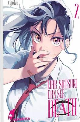 Liar Satsuki Can See Death #2