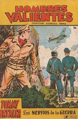 Hombres Valientes. Tommy Batalla (1958) #26
