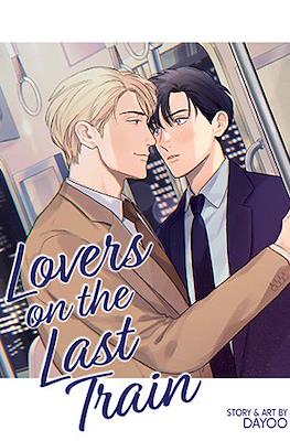 Lovers On The Last Train