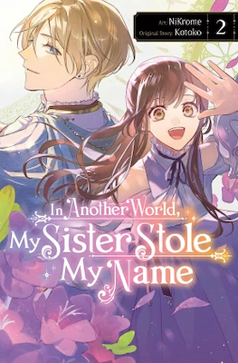 In Another World, My Sister Stole My Name #2