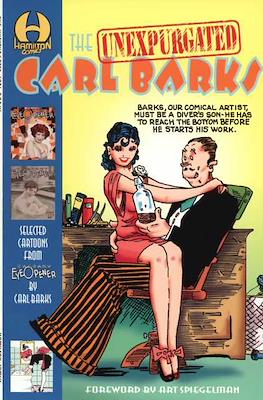 The Unexpurgated Carl Barks