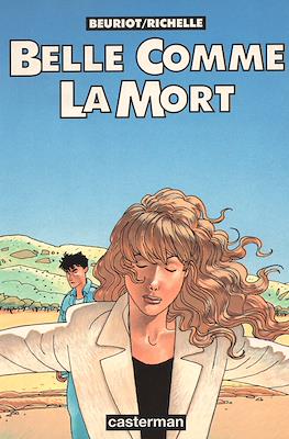 Belle Comme La Mort