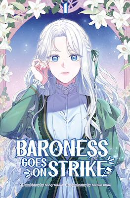 Baroness Goes on Strike