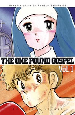 The one pound gospel (Rústica con sobrecubierta) #1