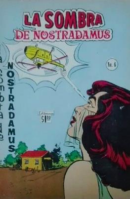 La Sombra de Nostradamus #6