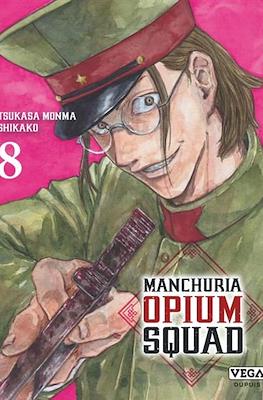 Manchuria Opium Squad #8