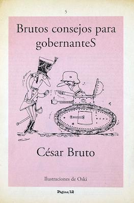 Brutos consejos para gobernanteS #5