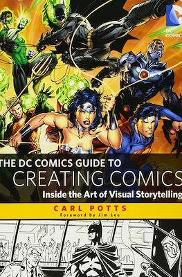 The DC Comics Guide to Creating Comics