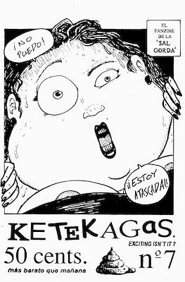 Ketekagas #7