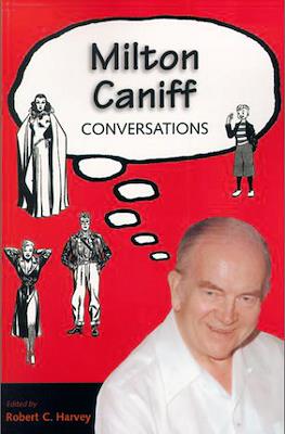 Milton Caniff Conversations