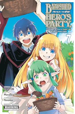 Banished from the Hero's Party, I Decided to Live a Quiet Life in the Countryside (Paperback) #7