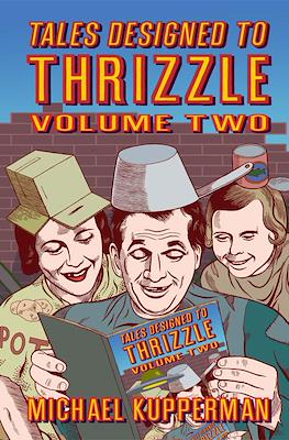 Tales Designed to Thrizzle #2
