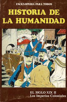 Historia de la humanidad. Enciclopedia para todos #46