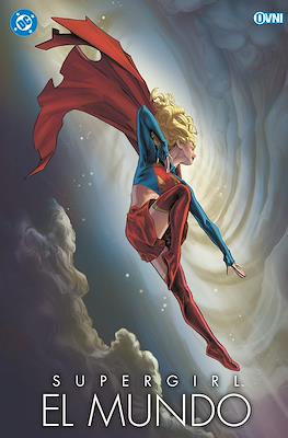 Supergirl: El Mundo (Portada Alternativa)