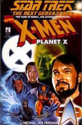 Star Trek The Next Generation / X-Men: Planet X