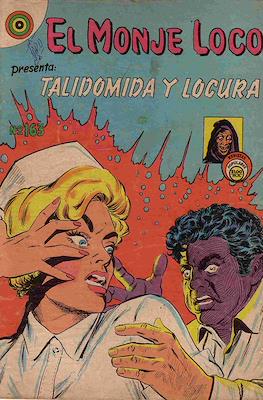 El Monje Loco #163