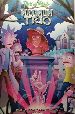Rick and Morty Maximum Trio