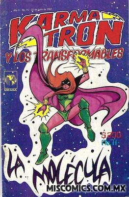 Karmatrón y Los Transformables (1986-1991) #71