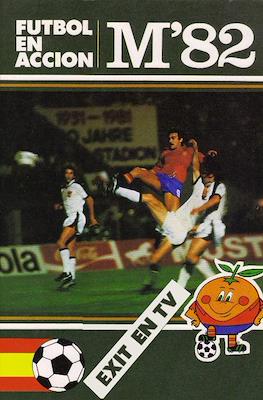 Fútbol en acción M'82
