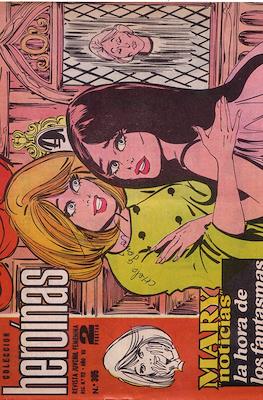 Mary "Noticias" / Heroínas (1962-1971) #305