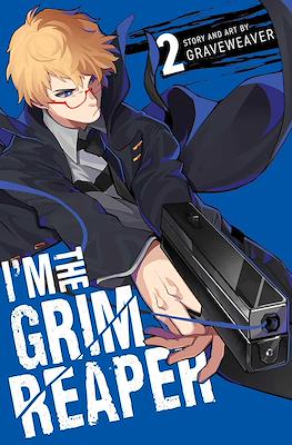 I'm the Grim Reaper #2