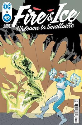 Fire & Ice: Welcome to Smallville (2023-2024) #5