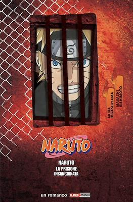 Naruto: Il Film - La prigione insanguinata