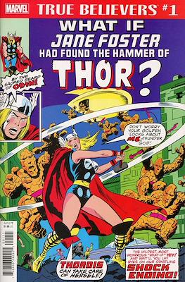 True Believers: What If Jane Foster Had Found the Hammer of Thor?