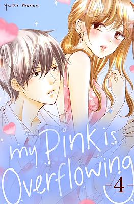 My Pink is Overflowing #4