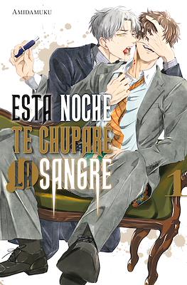 Esta noche te chuparé la sangre (Rústica) #1