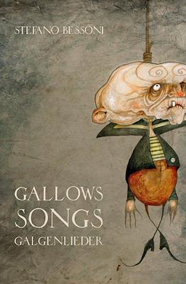 Gallows Songs. Galgenlieder