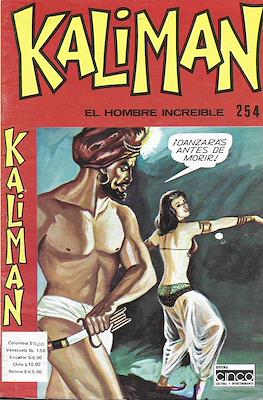 Kaliman el hombre increíble #254