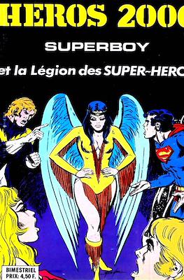 Héros 2000. La Legion des Super-Héros