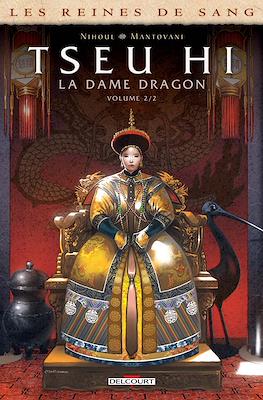 Tseu Hi, La Dame Dragon - Les Reines de Sang #2