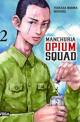 Manchuria Opium Squad #2