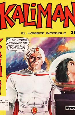 Kaliman el hombre increíble #318